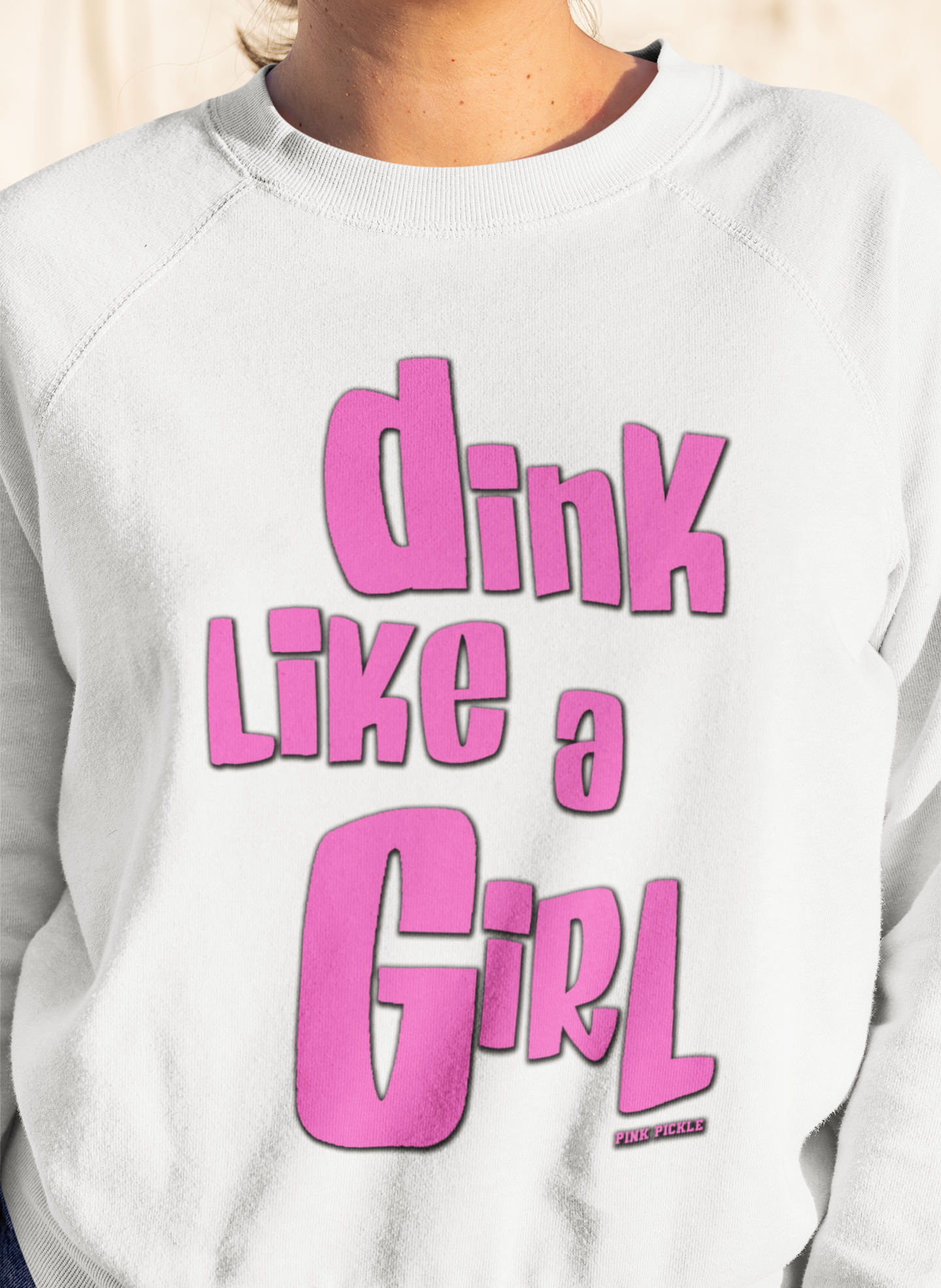 Dink Like a Girl