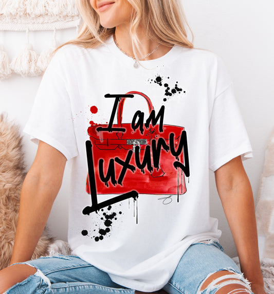 I am Luxury Tee Sweatshirt