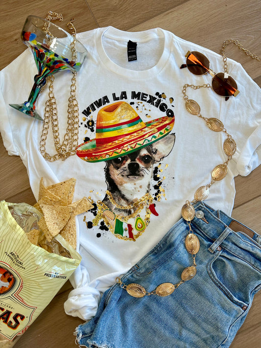 Chihuahua Viva La Mexico